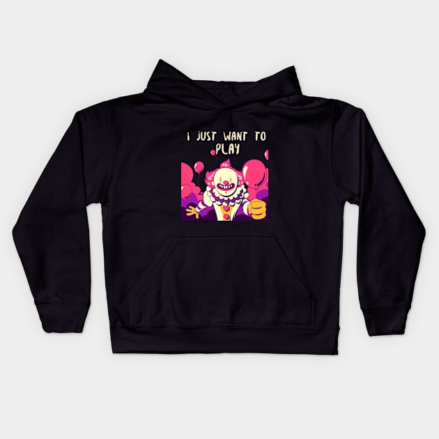 i just want to play Kids Hoodie by TheAwesomeShop